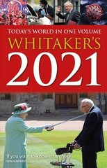 Whitaker's 2021: Today's World In One Volume 153rd edition hind ja info | Entsüklopeediad, teatmeteosed | kaup24.ee