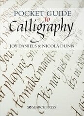 Pocket Guide to Calligraphy hind ja info | Kunstiraamatud | kaup24.ee