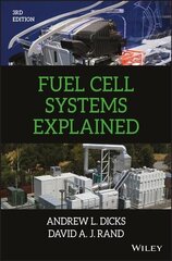 Fuel Cell Systems Explained, Third Edition 3rd Edition цена и информация | Книги по социальным наукам | kaup24.ee