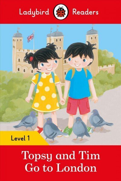 Ladybird Readers Level 1 - Topsy and Tim - Go to London (ELT Graded Reader) hind ja info | Väikelaste raamatud | kaup24.ee