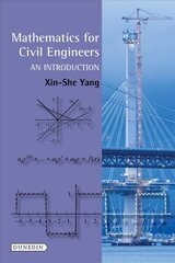 Mathematics for Civil Engineers: An Introduction New edition цена и информация | Книги по экономике | kaup24.ee