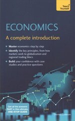 Economics: A complete introduction hind ja info | Majandusalased raamatud | kaup24.ee