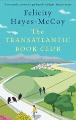 Transatlantic Book Club (Finfarran 5): A feel-good Finfarran novel цена и информация | Фантастика, фэнтези | kaup24.ee