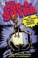 Con-a-Sutra: A Guide to Full-Frontal Nerdity hind ja info | Fantaasia, müstika | kaup24.ee