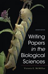 Writing Papers in the Biological Sciences 7th ed. 2021 цена и информация | Книги по социальным наукам | kaup24.ee