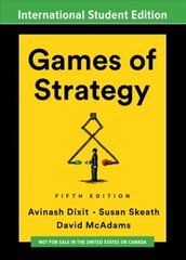 Games of Strategy Fifth International Student Edition hind ja info | Majandusalased raamatud | kaup24.ee