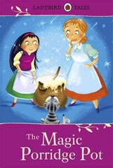 Ladybird Tales: The Magic Porridge Pot hind ja info | Väikelaste raamatud | kaup24.ee