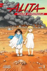 Battle Angel Alita Mars Chronicle 1 цена и информация | Фантастика, фэнтези | kaup24.ee