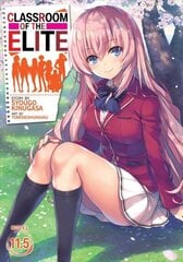 Classroom of the Elite (Light Novel) Vol. 11.5 hind ja info | Fantaasia, müstika | kaup24.ee