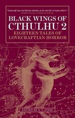 Black Wings of Cthulhu (Volume Two): Tales of Lovecraftian Horror annotated edition, v. 2 цена и информация | Фантастика, фэнтези | kaup24.ee