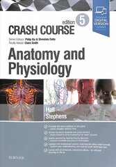 Crash Course Anatomy and Physiology 5th edition hind ja info | Majandusalased raamatud | kaup24.ee