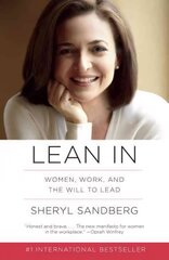 Lean in: Women, Work, and the Will to Lead цена и информация | Книги по экономике | kaup24.ee