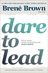 Dare to Lead: Brave Work. Tough Conversations. Whole Hearts. hind ja info | Majandusalased raamatud | kaup24.ee