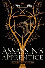 Assassin's Apprentice (The Illustrated Edition): The Farseer Trilogy Book 1 цена и информация | Фантастика, фэнтези | kaup24.ee