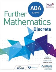 AQA A Level Further Mathematics Discrete цена и информация | Книги по экономике | kaup24.ee