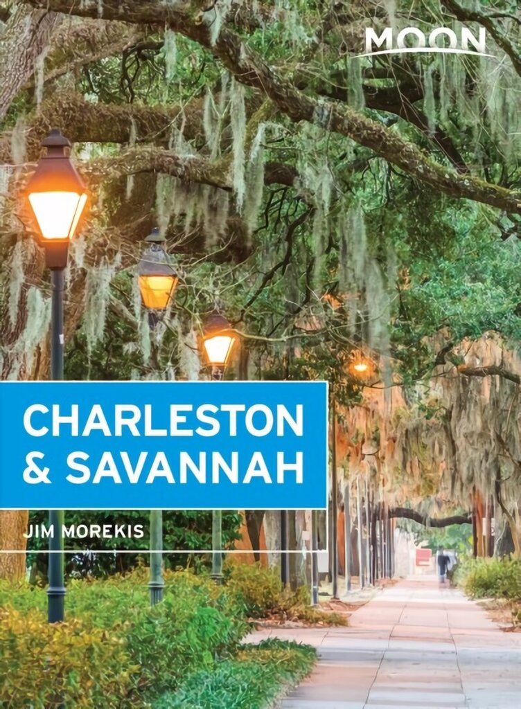 Moon Charleston & Savannah (Ninth Edition) hind ja info | Reisiraamatud, reisijuhid | kaup24.ee