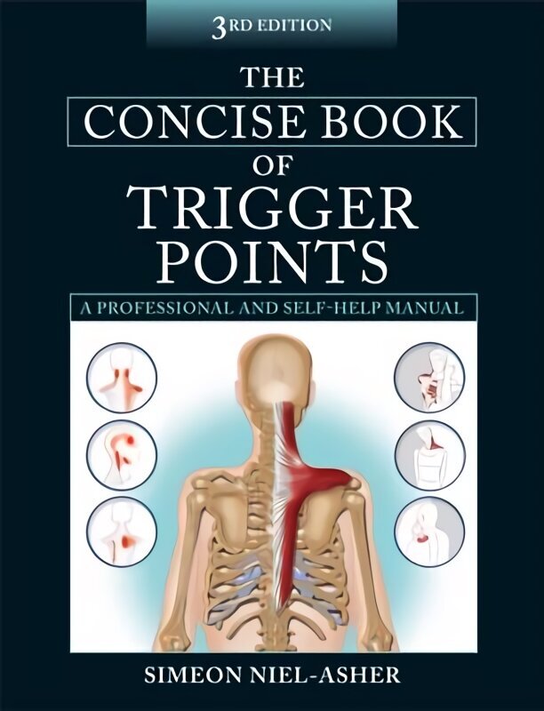 Concise Book of Trigger Points 3rd Revised edition цена и информация | Majandusalased raamatud | kaup24.ee