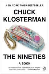 Nineties: A Book hind ja info | Ühiskonnateemalised raamatud | kaup24.ee