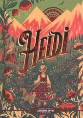 Classic Starts (R): Heidi цена и информация | Книги для подростков и молодежи | kaup24.ee