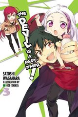 Devil Is a Part-Timer!, Vol. 3 (light novel), Vol 3, Novel цена и информация | Фантастика, фэнтези | kaup24.ee