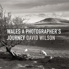 Wales: A Photographer's Journey 2nd New edition hind ja info | Fotograafia raamatud | kaup24.ee