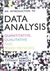 Introduction to Data Analysis: Quantitative, Qualitative and Mixed Methods hind ja info | Entsüklopeediad, teatmeteosed | kaup24.ee