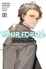 Your Forma, Vol. 3 hind ja info | Fantaasia, müstika | kaup24.ee