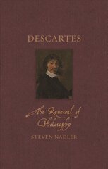 Descartes: The Renewal of Philosophy цена и информация | Биографии, автобиогафии, мемуары | kaup24.ee