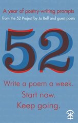 52: Write a Poem a Week. Start Now. Keep Going цена и информация | Пособия по изучению иностранных языков | kaup24.ee