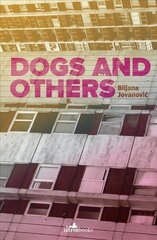 Dogs and Others None ed. цена и информация | Фантастика, фэнтези | kaup24.ee