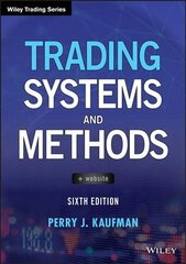 Trading Systems and Methods 6th Edition цена и информация | Книги по экономике | kaup24.ee