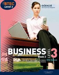 BTEC Level 3 National Business Student Book 2 3rd edition, book 2 hind ja info | Majandusalased raamatud | kaup24.ee