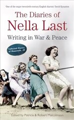 Diaries of Nella Last: Writing in War and Peace Main hind ja info | Elulooraamatud, biograafiad, memuaarid | kaup24.ee