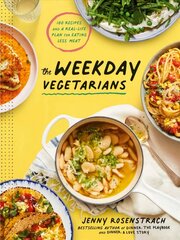 Weekday Vegetarians: 100 Recipes and a Real-Life Plan for Eating Less Meat: A Cookbook hind ja info | Retseptiraamatud | kaup24.ee