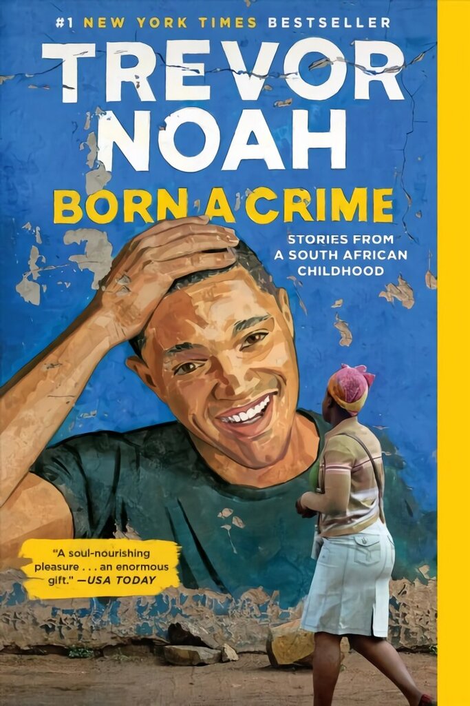 Born a Crime: Stories from a South African Childhood цена и информация | Fantaasia, müstika | kaup24.ee