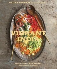 Vibrant India: Fresh Vegetarian Recipes from Bangalore to Brooklyn [A Cookbook] hind ja info | Retseptiraamatud | kaup24.ee