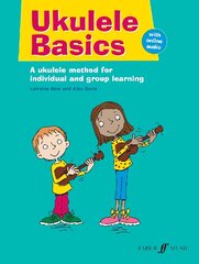 Ukulele Basics: Ukuele Teaching Method цена и информация | Книги об искусстве | kaup24.ee