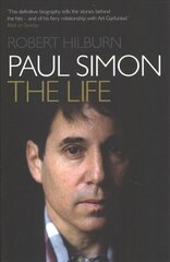Paul Simon: The Life hind ja info | Elulooraamatud, biograafiad, memuaarid | kaup24.ee