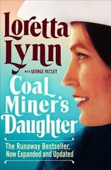 Coal Miner's Daughter hind ja info | Elulooraamatud, biograafiad, memuaarid | kaup24.ee