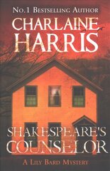 Shakespeare's Counselor: A Lily Bard Mystery цена и информация | Фантастика, фэнтези | kaup24.ee