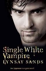 Single White Vampire: Book Three hind ja info | Fantaasia, müstika | kaup24.ee