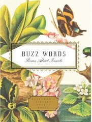 Buzz Words: Poems About Insects hind ja info | Luule | kaup24.ee