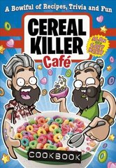 Cereal Killer Cafe Cookbook hind ja info | Retseptiraamatud | kaup24.ee