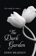 Dark Garden цена и информация | Фантастика, фэнтези | kaup24.ee