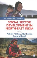 Social Sector Development in North-East India hind ja info | Majandusalased raamatud | kaup24.ee