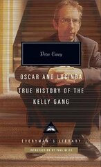 Oscar and Lucinda: True History of the Kelly Gang hind ja info | Fantaasia, müstika | kaup24.ee