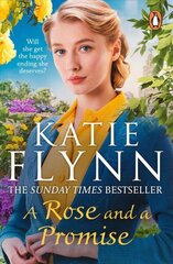 Rose and a Promise: The brand new emotional and heartwarming historical romance from the Sunday Times bestselling author hind ja info | Fantaasia, müstika | kaup24.ee