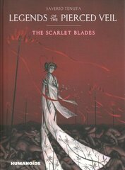 Legends of the Pierced Veil: The Scarlet Blades цена и информация | Фантастика, фэнтези | kaup24.ee
