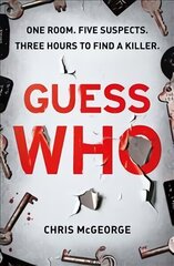 Guess Who: ONE ROOM. FIVE SUSPECTS. THREE HOURS TO FIND A KILLER. цена и информация | Фантастика, фэнтези | kaup24.ee
