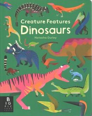 Creature Features: Dinosaurs hind ja info | Noortekirjandus | kaup24.ee